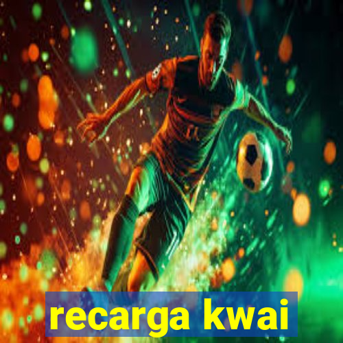 recarga kwai